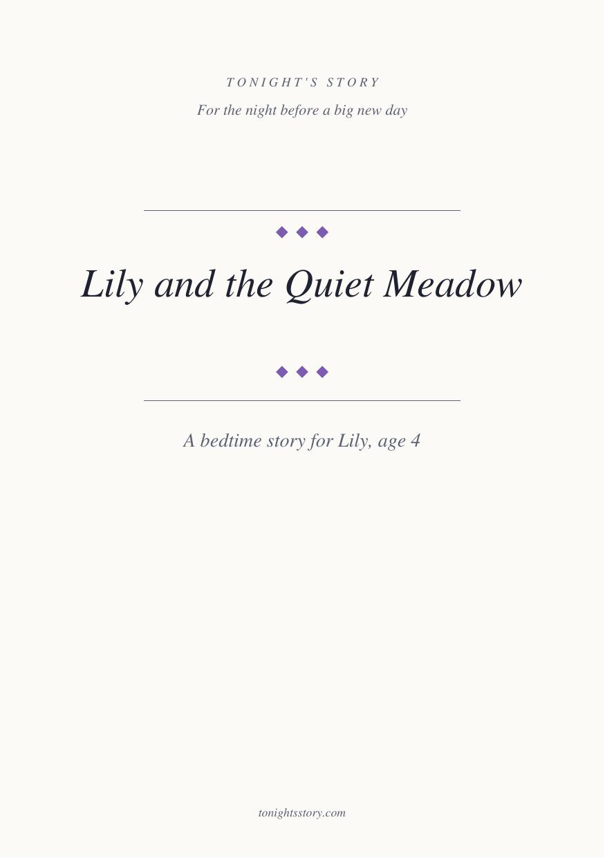 Cover of 'Lily and the Quiet Meadow', a sample bedtime story for a child starting preschool